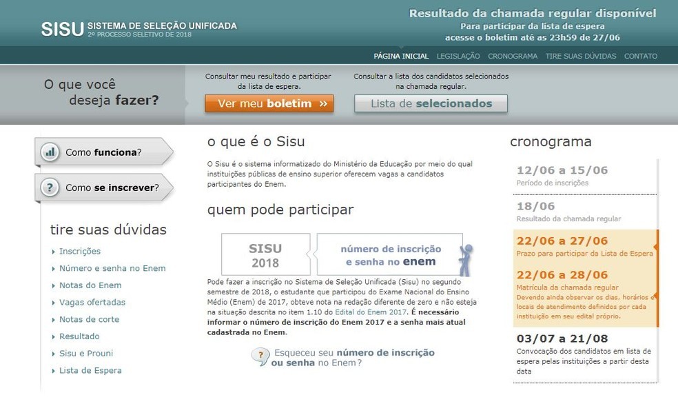 Sisu: aprovados devem se matricular; lista de espera tambÃ©m jÃ¡ estÃ¡ aberta (Foto: ReproduÃ§Ã£o/ MEC)