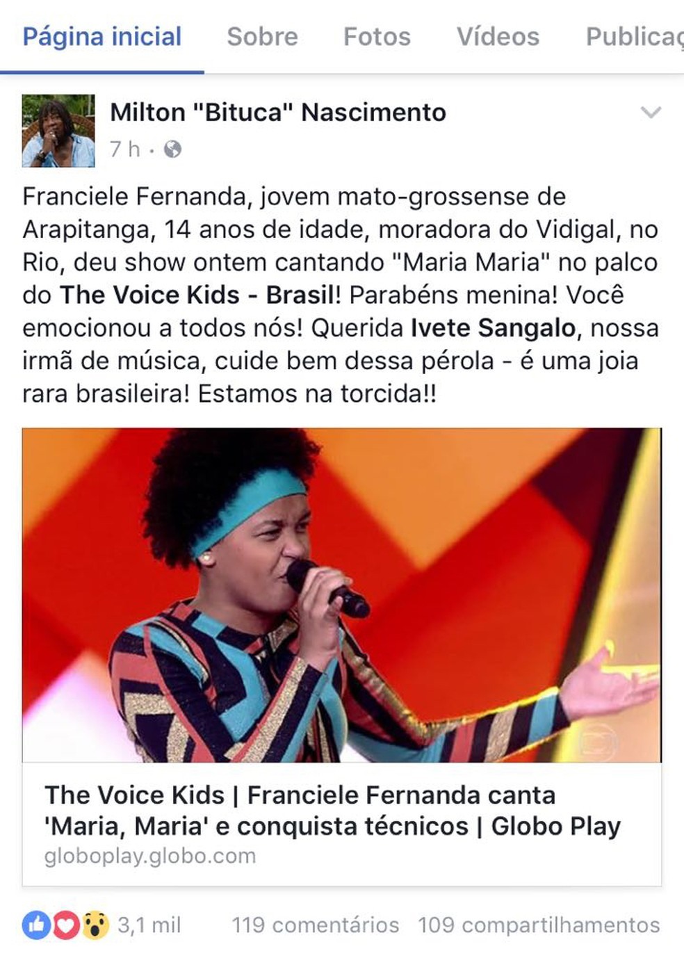 Comentário foi feito após Milton Nascimento postar homenagem a Franciele Fernanda (Foto: Reprodução/Facebook)